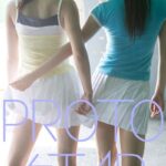 PROTO STAR 溝口恵＆星名利華 vol.3