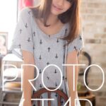 PROTO STAR 北山詩織 vol.2