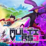 【Multiverse】マルチバース：次元を超えた冒険